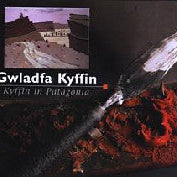 Kyffin in Patagonia