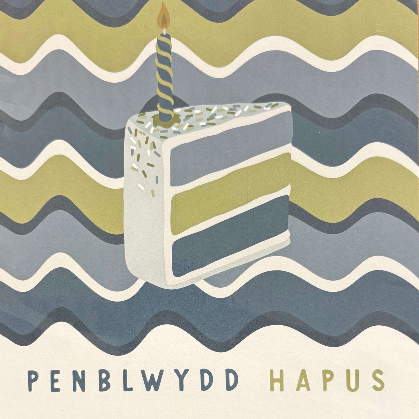 Penblwydd hapus card - slice of Cake